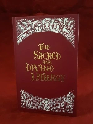 Тhe Sacred and Divine Liturgy