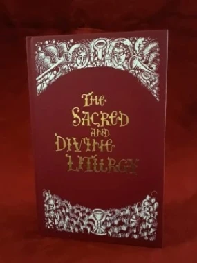 Тhe Sacred and Divine Liturgy
