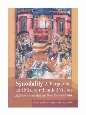 Synodality A Forgotten and Misapprehended Vision